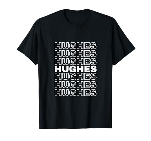 HUGHES Proud Family Retro Reunion Last Name Surname T-Shirt