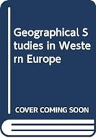 Geographical studies in Western Europe, 0050030671 Book Cover