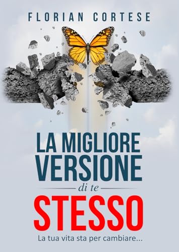 La migliore versione di te stesso