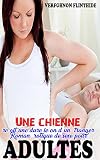 Une chienne reçoit une dure leçon d'un étranger - Roman érotique de sexe pour adultes: Diplôme d'associé Accident malheureux | Les demandes sont taboues ... Dirty Sex Stories Exclusif (German Edition)