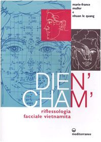 Dien'Cham'. Riflessologia facciale vietnamita