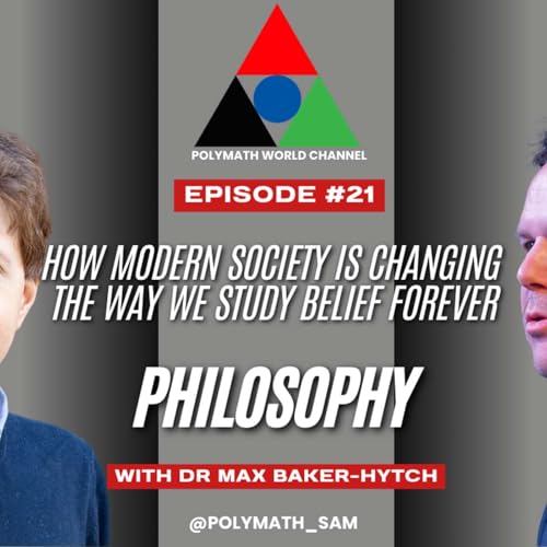 Polymath World # Episode 21 - Dr Max Baker-Hytch cover art