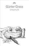 Unkenrufe: Eine Erzählung - Günter Grass 