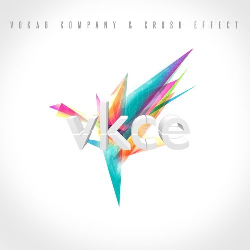 Vkce by Vokab Kompany & Crush Effect