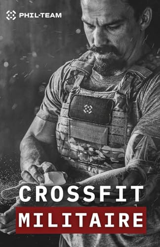 Crossfit Militaire: 3 mois de préparation physique