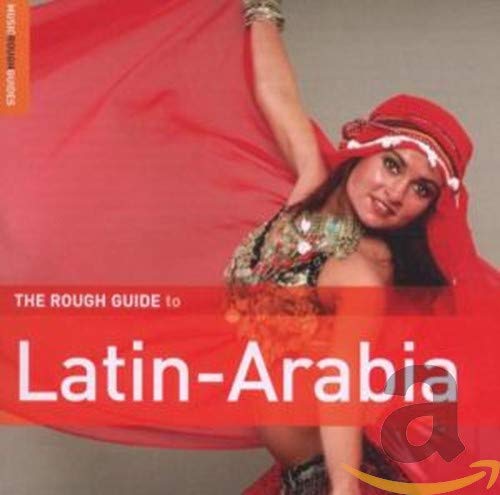 Rough Guide To Latin Arabia