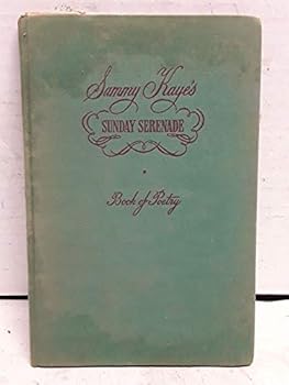 Hardcover Sammy Kaye's Sunday Serenade: Book of Poetry Book