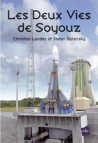 Les deux vies de Soyouz