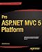 Pro ASP.NET MVC 5 Platform