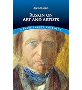 Ruskin on Art and Artists (Dover Thrift Editions: Literary Collections)