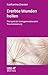 Produktbild Ererbte Wunden heilen (Leben Lernen, Bd. 296): Therapie der transgenerationalen Traumatisierung
