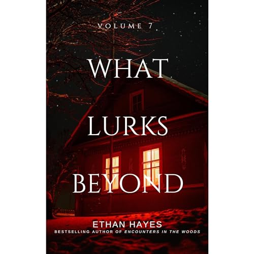 What Lurks Beyond by Ethan Hayes episode artwork