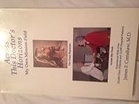 Across This Doctor's Horizons 0876519370 Book Cover