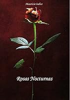 Rosas Nocturnas 1291940715 Book Cover