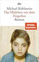 Das Madchen mit dem Fingerhut 3423146176 Book Cover