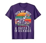 Thou May Ingest A Satchel Of Richards T-Shirt