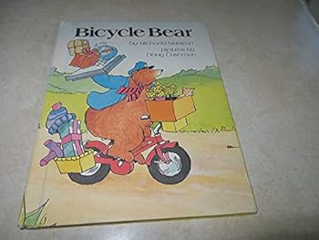 Hardcover Bicycle Bear (A Parents magazine read aloud and easy reading program original) Book