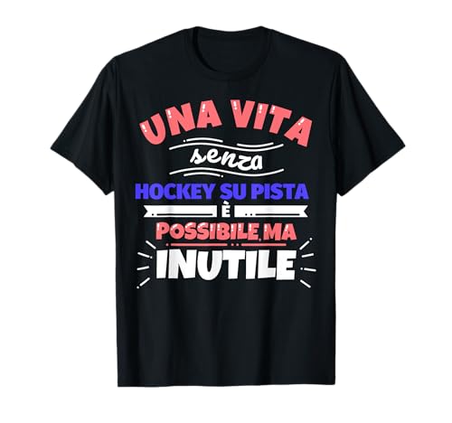 HOCKEY SU PISTA regalo divertente sport Maglietta