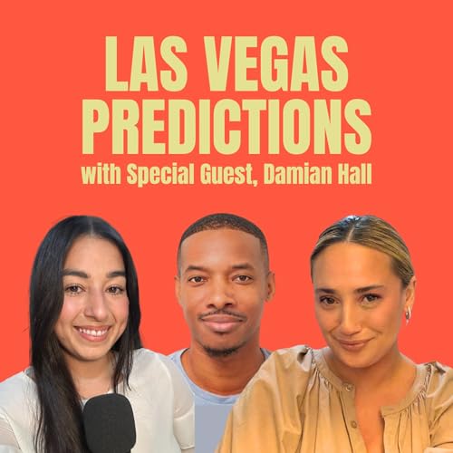 Bonus Ep: Las Vegas Predictions with Special Guest, Damian Hall