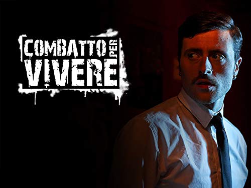  Combatto per Vivere
