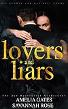 Lovers and Liars: Liebesroman (Die Schöne und das Böse 1) (German Edition)