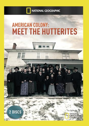 American Colony: Meet The Hutterites