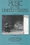 Music in the United States: A Historical Introduction