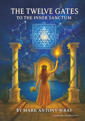 The Twelve Gates: to the Inner Sanctum B0FVQZGCRR Book Cover