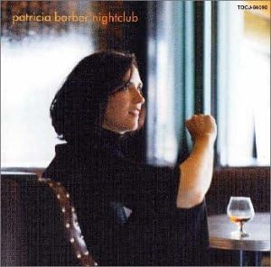 PATRICIA BARBER - Nightclub - Disque CD