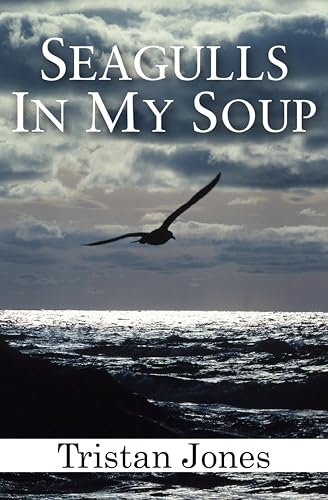 Seagulls in My Soup