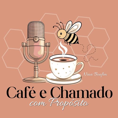 EP11 - Empreender com prop&oacute;sito come&ccedil;a dentro