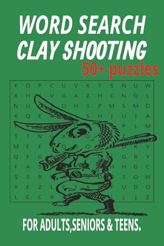 Clay Pigeon Word Search Puzzle Book: Word Searches with Easy to Read Print about Clay Shooting, Shotgun Shooting, shotgun Sports and more [ 6x9 ... Gift for Vacations, Holidays and Free Times