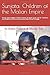 Sunjata: Children of the Malian Empire: Stories about Malian Children  (some of whom grow up)  for Teachers and Students of Africa  and AmericaÃÂ¢Ãâ¬Ãâ¢s West African Heritage