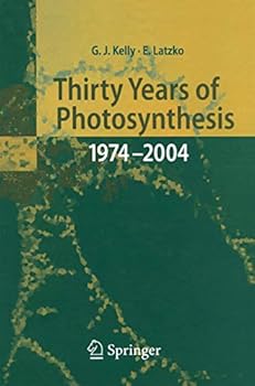 Paperback Thirty Years of Photosynthesis: 1974 - 2004 Book