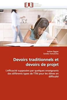 Paperback Devoirs traditionnels et devoirs de projet [French] Book