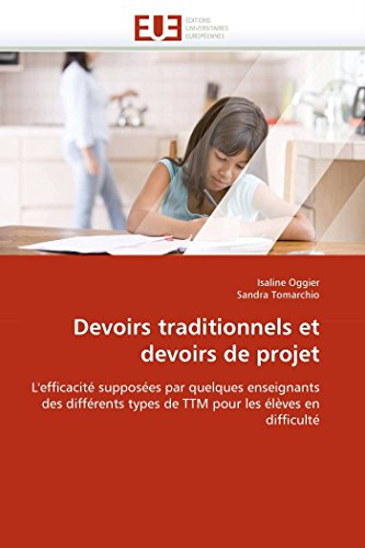 Devoirs traditionnels et devoirs de projet (Omn.Univ.Europ.) (French Edition)