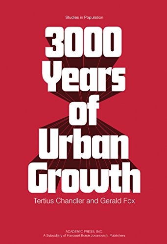 3000 Years of Urban Growth Kindle edition by Chandler, Tertius, Fox