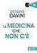 La Medicina Che Non C'è - 3