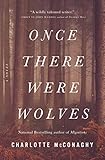 Once There Were Wolves (English Edition)
