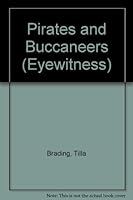 PIRATES AND BUCCANEERS 0853403112 Book Cover