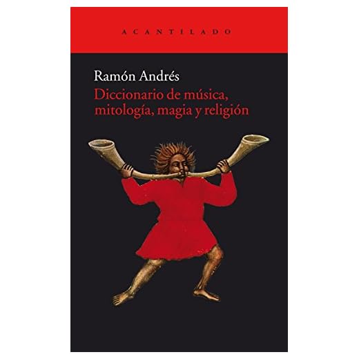 Diccionario de música, mitología, magia y religión: 255 (El Acantilado)