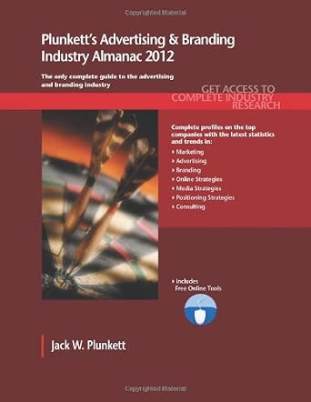 Plunkett's Advertising & Branding Industry Almanac 2012 book cover