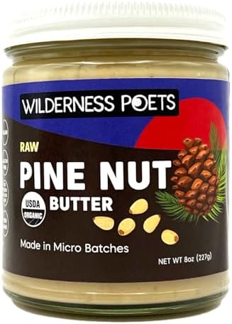 Wilderness Poets, Pine Nut Butter - Organic, Raw, 100% Pine Nuts (8 Ounce) - No Salt, No Sugar, Creamy & Buttery - Glass Jar