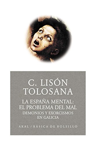 La España mental 2: el problema del mal: 94 (Básica de Bolsillo) La España mental 2: el problema del mal: 94 (Básica de Bolsillo)