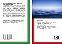 'Guilty Beyond a Reasonable Doubt': Uno Sguardo Oltreoceano 3639773551 Book Cover