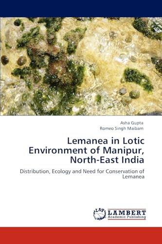 Lemanea in Lotic Environment of Manipur, North-East India: Distribution, Ecology and Need for Conservation of Lemanea