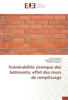 Paperback Vulnérabilité sismique des bâtiments; effet des murs de remplissage [French] Book