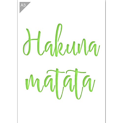 Hakuna Matata - Senza Pensieri - Stencil di
