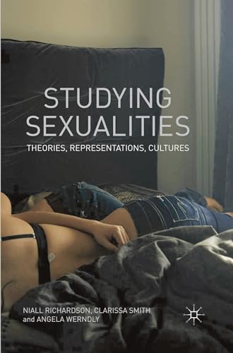 Studying Sexualities: Theories, Representations, Cultures