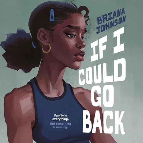 If I Could Go Back by Briana Johnson episode artwork